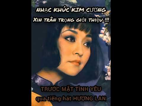 Thể hiện bởi Hương Lan (trước 75)