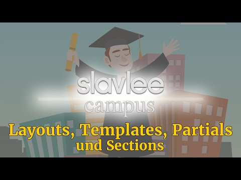 Folge 4: Erstellung eines Seitentemplates in TYPO3: Layouts, Templates, Partials und Sections