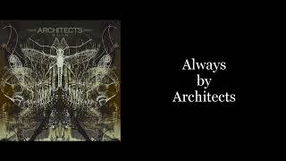 Architects - Always (Karaoke Instrumental)