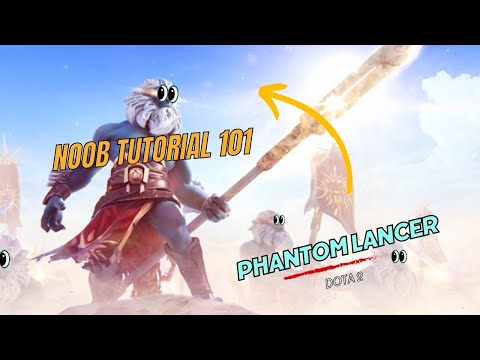 Dota 2 Mad_Skillz Noob Tutorial 101 - Unleashing the Phantom Lancer