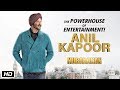 The Powerhouse of Entertainment – Anil Kapoor | Mubarakan | Anil Kapoor | Anees Bazmee