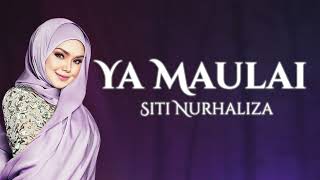 Download lagu Siti Nurhaliza - Ya Maulai (Lirik Video) mp3