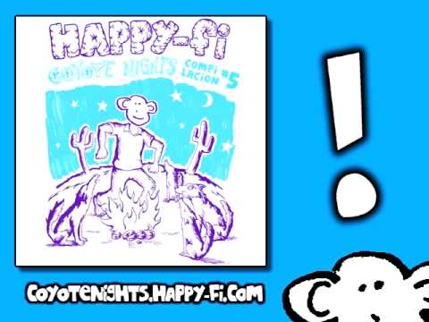 05 Datos Intimos (She's a Tease) Happy-Fi Coyote Nights