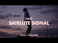 MIND Satellite Signal Lyrics Visualizer