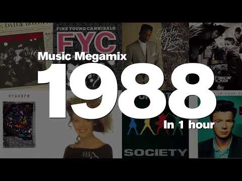 1988 Megamix  1 Hour of Top Hits Roxette, Fine Young Cannibals, Bobby Brown and many more!