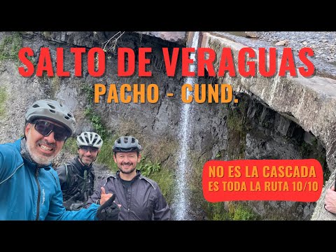 SALTO DE VERAGUAS: La Joya Oculta de Pacho Cundinamarca 💦 | MTB