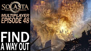Find A Way Out | Multiplayer | Solasta: Crown of the Magister Gameplay | EP 48