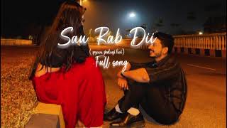 Download lagu Sau Rab Dii full song from (pyaar zindagi hai) Bali Brahmbhatt , Abhijeet , Alka yagnik mp3 Download lagu Sau Rab Dii full song from (pyaar zindagi hai) Bali Brahmbhatt , Abhijeet , Alka yagnik mp3