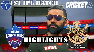 Delhi Capitals vs Royal Challengers Bangalore 1st IPL Match 2021 - Cricket 19 Gameplay 1080P 60FPS