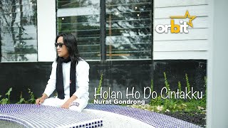 Download lagu Nurat Gondrong – Holan Ho Do Cintakku mp3