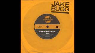 Slumville Sunrise (Single Version) - Jake Bugg