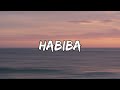 Boef - Habiba (Songtekst/Lyrics) 🎵