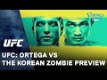 UFC: Ortega vs. The Korean Zombie Preview
