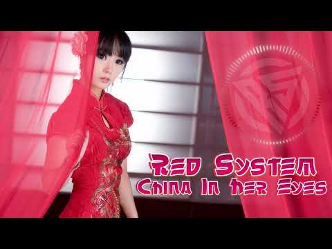 Red System - China In Her Eyes (music by Modern Talking)