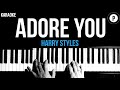 Harry Styles - Adore You Karaoke SLOWER Acoustic Piano Instrumental Cover Lyrics