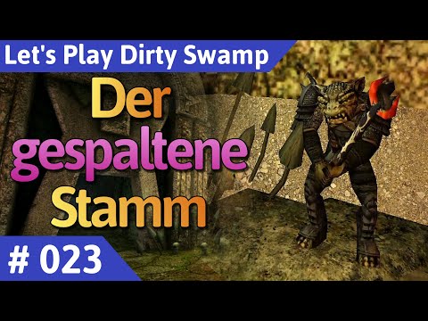 Dirty Swamp deutsch (Gothic 2) Teil 23 - Der gespaltene Stamm Let's Play
