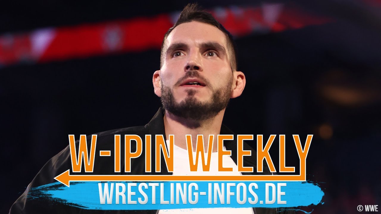 W-IPin Wrestling Weekly #192 - der Wrestling-Wochenrückblick auf WWE und den Rest der Welt