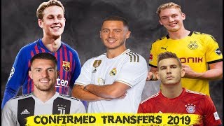CONFIRMED FOOTBALL TRANSFERS  2019|ft Eden Hazard,De Jong, Luka Jovic