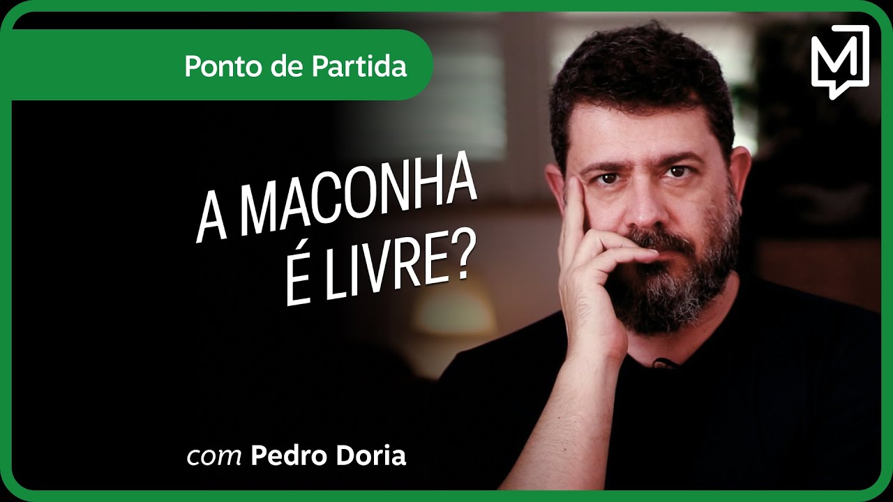 A maconha é livre? | Ponto de Partida