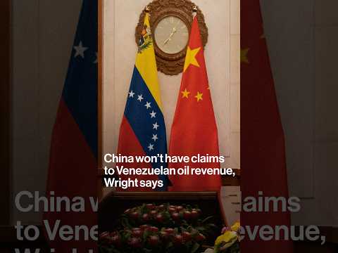 China Won’t Have Claims to Venezuelan Oil Revenue, Wright Says