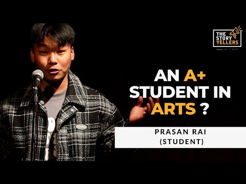 Prasan Rai : An A+ Student in Arts ?  : The Storyyellers