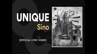 Unique Salonga - Sino (Official Lyric Video)