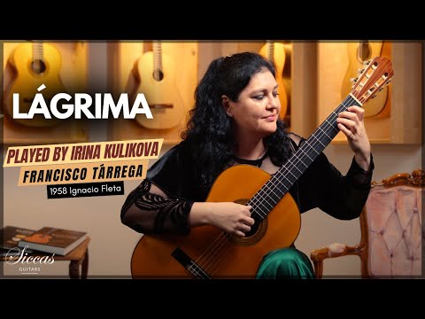 Irina Kulikova plays Lagrima by Francisco Tarrega on a 1958 Ignacio Fleta Classical Guitar