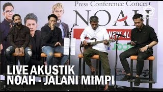 NOAH - Jalani Mimpi