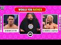 Would You Rather Be A HEEL Or FACE In WWE The HARDEST Choices