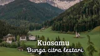 Download lagu Kuasamu - bunga citra lestari (speed up ) mp3