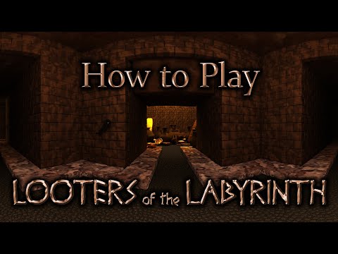 How to Play Looters of the Labyrinth