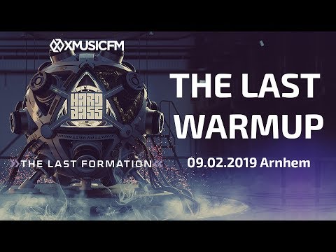 HARD BASS 2019 The Last WarmUp