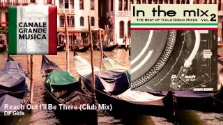 DF Girls - Reach Out I'll Be There - Club Mix