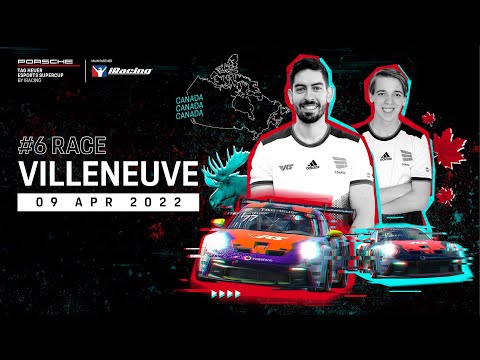 Race #6 Circuit Gilles-Villeneuve – Porsche TAG Heuer Esports Supercup 2022