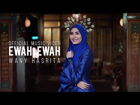 Wany Hasrita - Ewah Ewah ( Official Music Video)