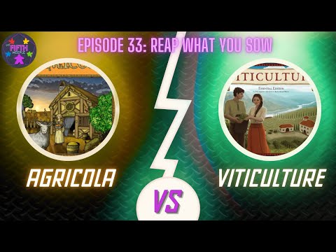 Reap what you sow: Viticulture vs Agricola