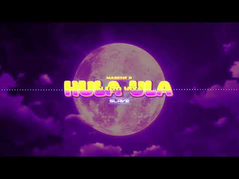 Markus P - Hula Ula (Slave MASH)
