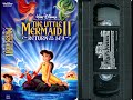Opening Closing To The Little Mermaid II Return To The Sea US VHS 2000