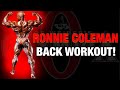 RONNIE COLEMAN BACK WORKOUT OLYMPIA SERIES EPISODE 3