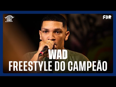 WAD - FREESTYLE DO CAMPEÃO - DUELO DE MCS (08/03/2024)
