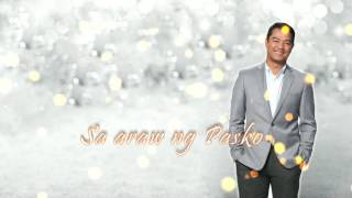 Ariel Rivera   Sana Ngayong Pasko Lyrics