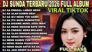 Download lagu DJ SUNDA TERBARU 2026 FULL ALBUM‼️ DJ VIRAL TIKTOK 2026‼️DJ AA ENGGAL LAMAR NENG mp3 Download lagu DJ SUNDA TERBARU 2026 FULL ALBUM‼️ DJ VIRAL TIKTOK 2026‼️DJ AA ENGGAL LAMAR NENG mp3