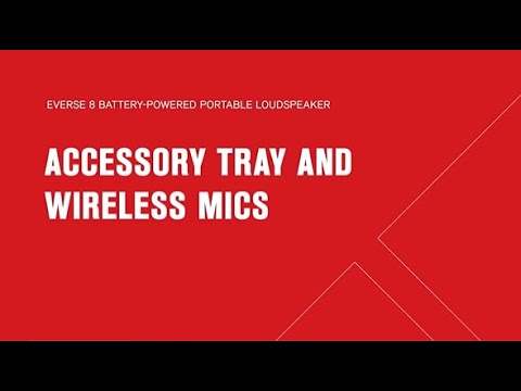 EVERSE 8 Training - How to Attach the Accessory Tray and Connect a Wireless Mic