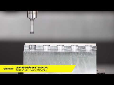 Gewindefräsen System 304 / Thread Milling System 304