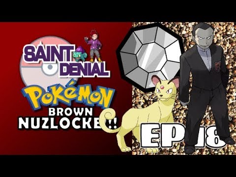 Pokémon Brown Nuzlocke | EP18 | The Final Gym! -SaintDenialGaming-