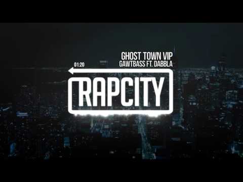 GAWTBASS Ft. Dabbla - Ghost Town VIP