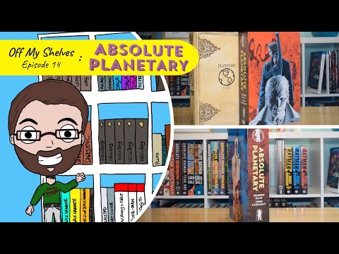 Off My Shelves - Episode 14: Absolute Planetary