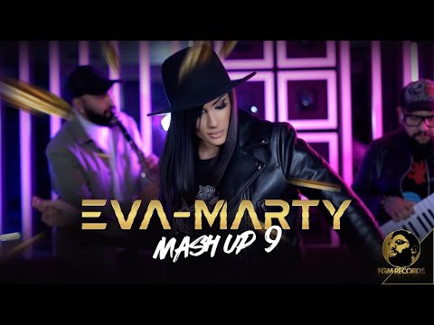 EVA - MARTY - MASH UP 9-ка, 2022 / Eва-Марти - Маш Ъп 9-ка