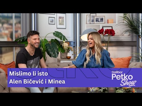 Mislimo li isto | Alen Bičević i Minea | Dalibor Petko Show | CMC TV