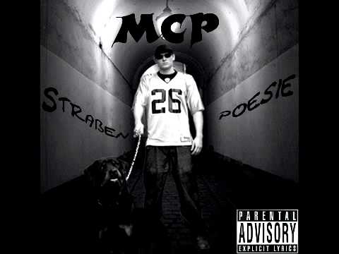 MCP   Straßenpoesie   Zu viel Lärm feat  8Dime